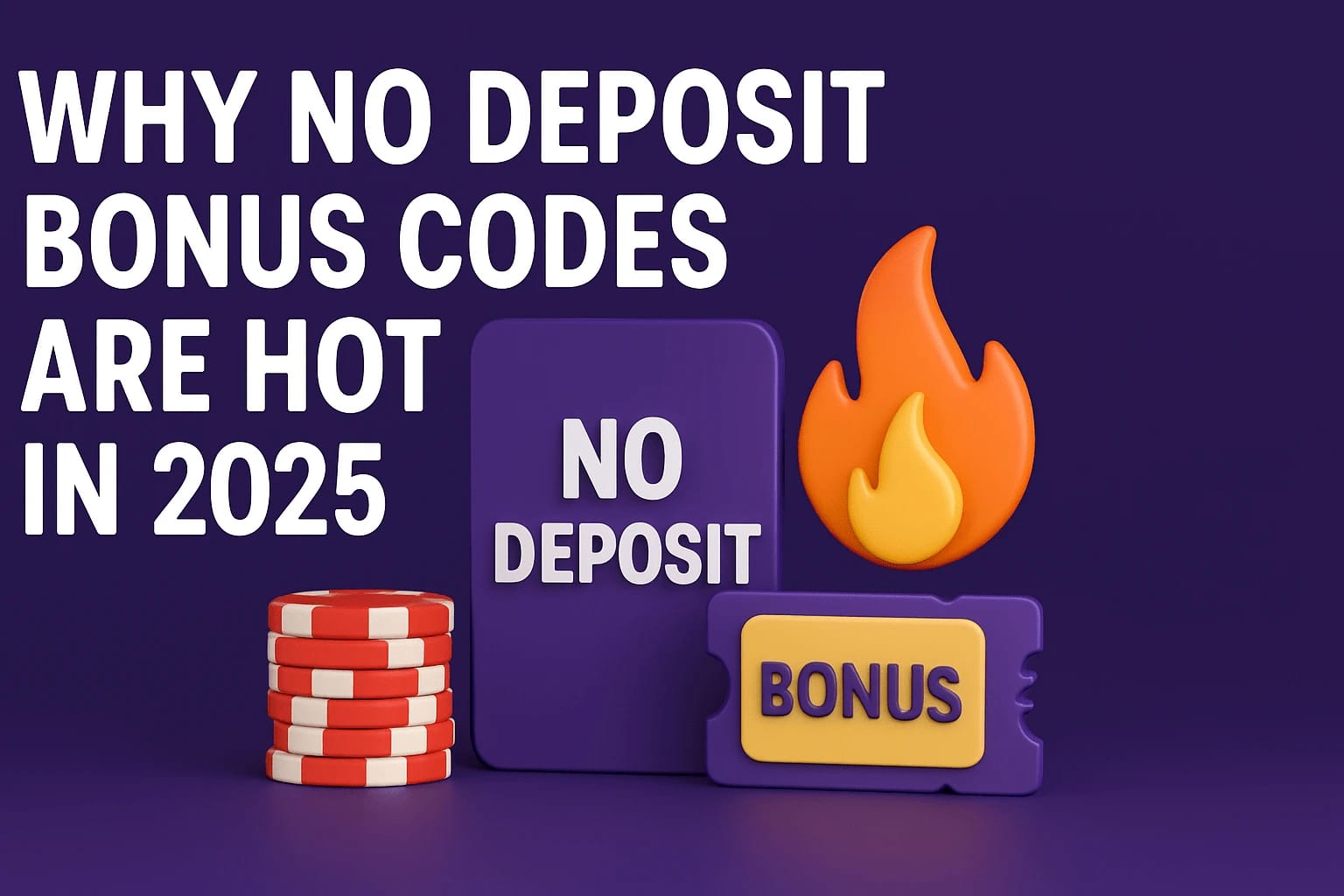 No Deposit Bonus Codes 2025: Updated Daily